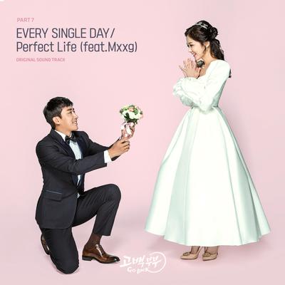 Perfect Life (Feat. Mxxg) By Every Single Day, Mxxg's cover