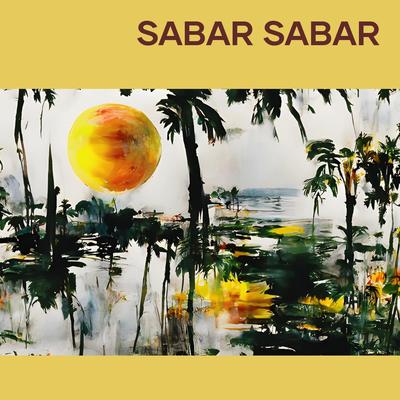 Sabar Sabar's cover