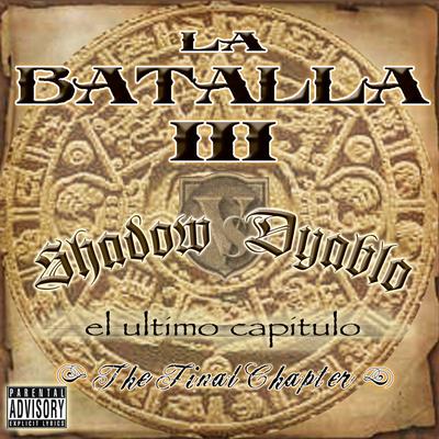 La Batalla 3 - The Final Chapter's cover