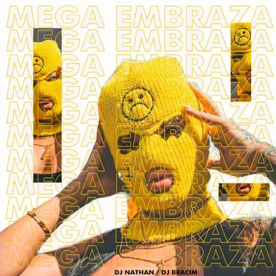 Mega Embraza (feat. MC GW) (feat. MC GW) By Dj Nathan, Mc Gw's cover