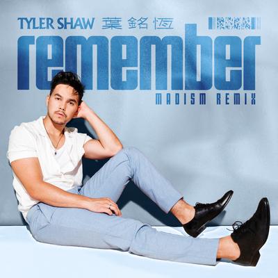 Remember (Madism Remix)'s cover