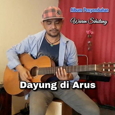 Dayung di arus's cover