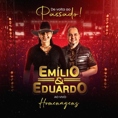 A Malvada / Ô de Casa Ô de Fora (Ao Vivo) By Emílio & Eduardo, Lucas Reis & Thácio's cover