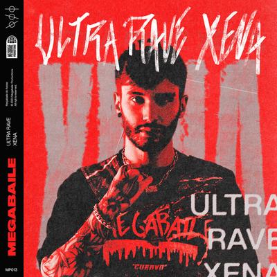 Ultra Rave Xena (feat. MC Topre) (feat. MC Topre) By Megabaile Do Areias, Mc Topre's cover