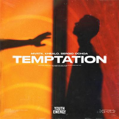 Temptation By MVRTK, Khealo, Sergio Ochoa's cover