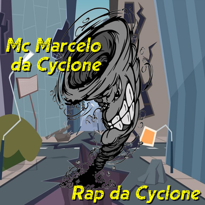 Mc Marcelo da Cyclone's cover