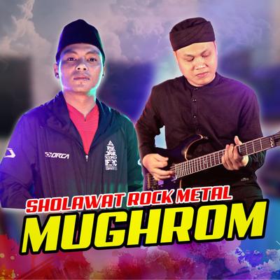 Mughrom (Sholawat Rock Metal)'s cover