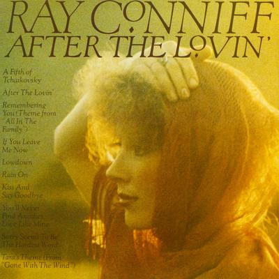 You'll Never Find Another Love Like Mine By Ray Conniff's cover