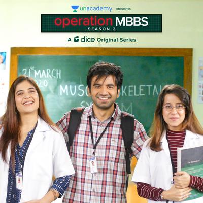 Operation Mbbs Season 2 (a Dice Media Original Series)'s cover