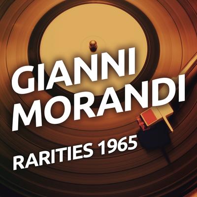 Gianni Morandi - Rarities 1965's cover