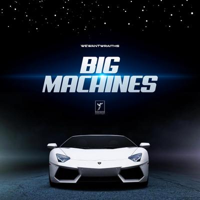 Big Machines's cover