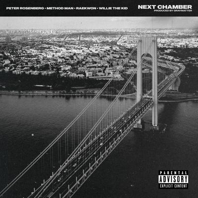 Next Chamber (feat. Method Man, Raekwon & Willie The Kid)'s cover