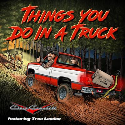 Things You Do In A Truck (feat. Trea Landon)'s cover