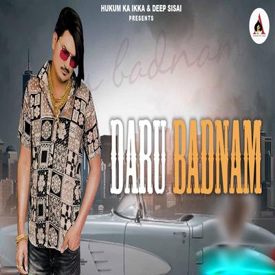 Daru Badnam By Amit Saini Rohtakiya's cover