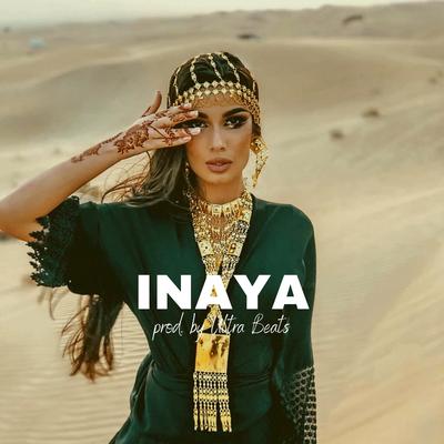 Inaya (Oriental Dancehall) By Ultra Beats's cover