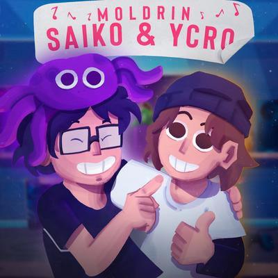 Saiko & Ycro By Moldrin's cover