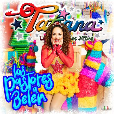 Los Pastores a Belén By Tatiana's cover