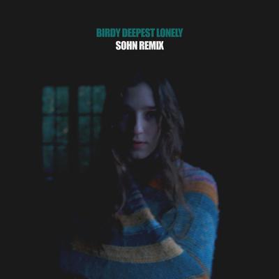 Deepest Lonely (SOHN Remix)'s cover