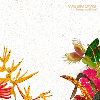 Keep Calling By Webmoms's cover