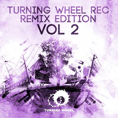 Turning Wheel Rec. Remix Edition, Vol. 2's cover