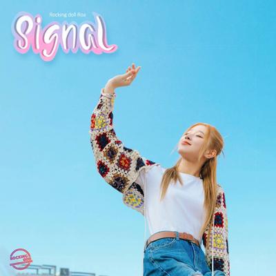 Signal By Rocking doll Roa's cover