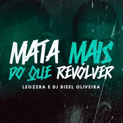 Mata Mais do Que Revólver's cover