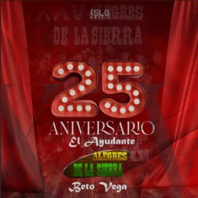 El Ayudante 25 Aniversario (En Vivo)'s cover