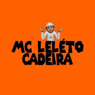 Cadeira By Mc Leléto's cover