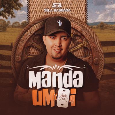 Manda um Oi By Sela Rasgada's cover