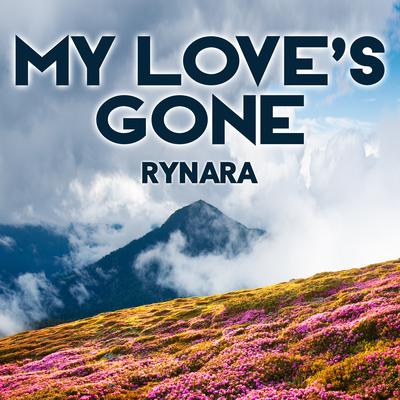 My Love's Gone's cover