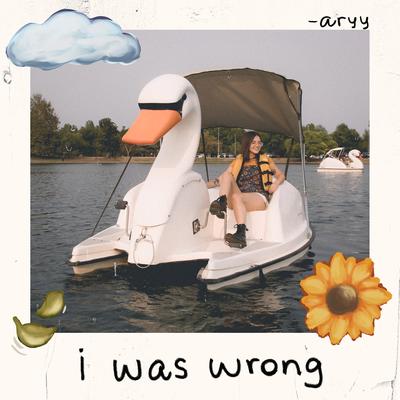 i was wrong By Aryy's cover