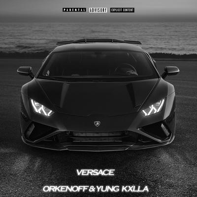 Versace By Orkenoff, YUNG KXLLA's cover