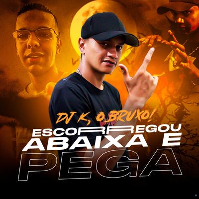 Escorregou Abaixa e Pega By MC Renatinho Falcão, DJ K's cover