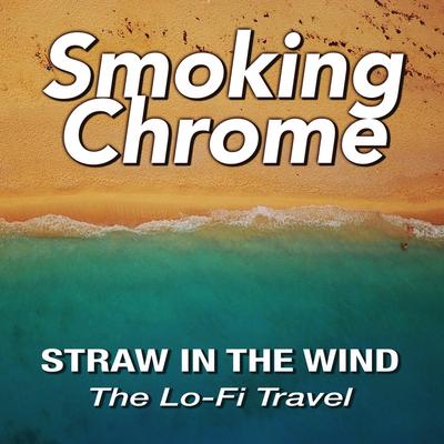 Smoking Chrome's cover