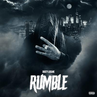 RUMBLE By DUSTY LOCANE's cover