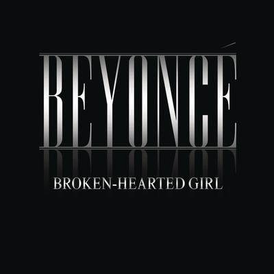 Broken-Hearted Girl By Beyoncé's cover