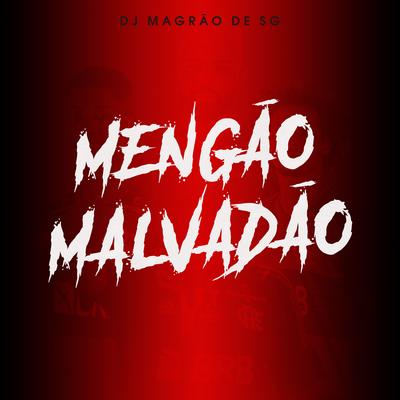Mengão Malvadão By DJ Magrão de SG's cover