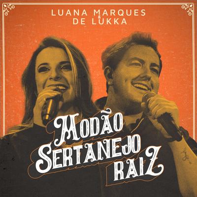 Evidências By Luana Marques & De Lukka's cover