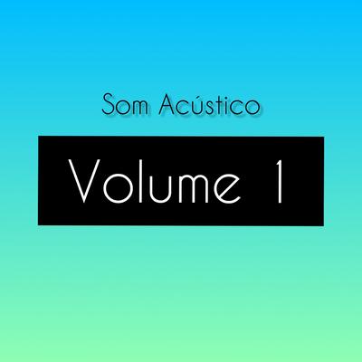 Som Acústico, Vol. 1's cover