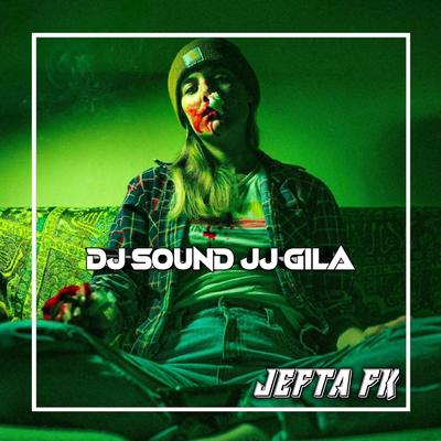 Dj Sound Jj Gila's cover