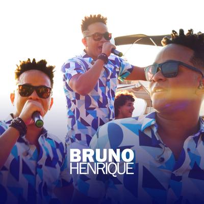 E Era Eu By Bruno Henrique's cover