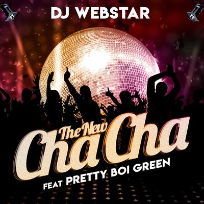 The New Cha Cha (feat. Pretty Boi Green)'s cover