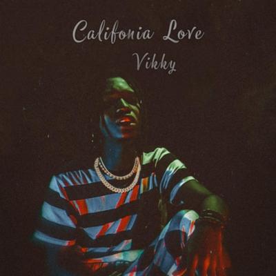 Califonia Love's cover