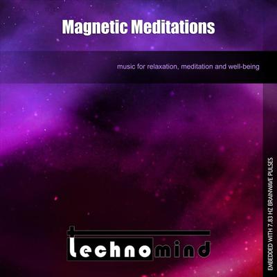 Magnetic Meditations By Technomind's cover