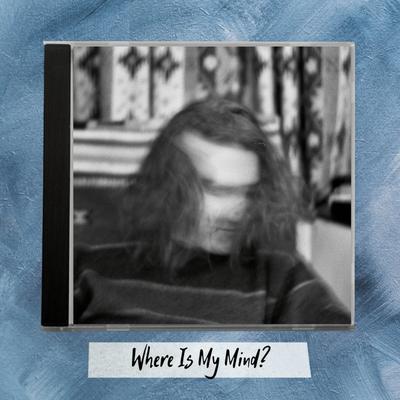 Where Is My Mind? (Piano Version) By Joey Collins's cover