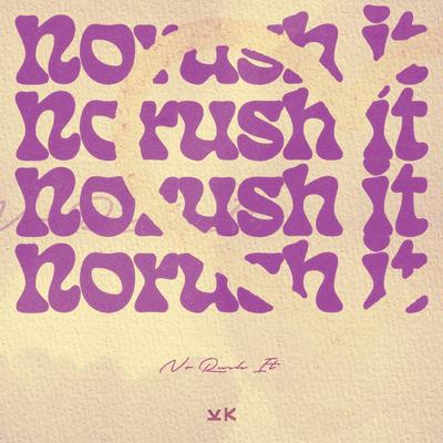 No Rush It By Riggs, Kato Jiménez's cover