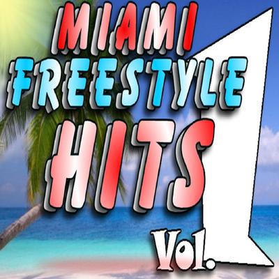 Miami Freestyle Hits, Vol. 1's cover