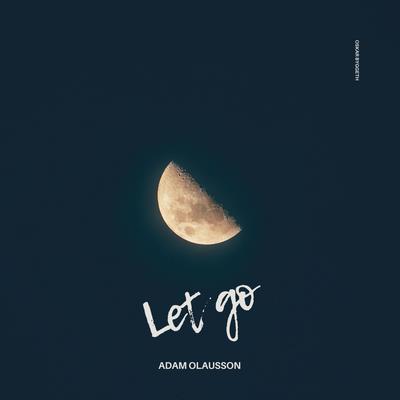 Let Go By Adam Olausson's cover