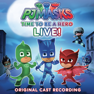 Time To Be a Hero! (Original Cast Recording) (Live)'s cover