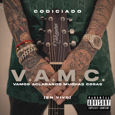 Vamos Aclarando Muchas Cosas (En Vivo) By Codiciado's cover